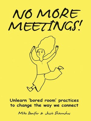 cover image of No More Meetings!